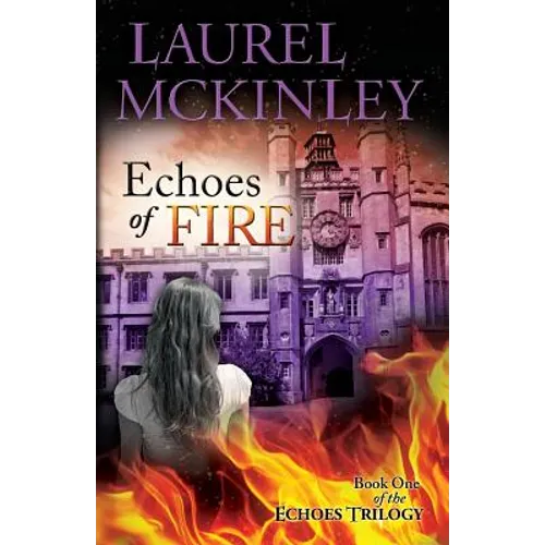 Echoes of Fire
