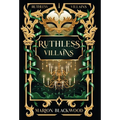 Ruthless Villains