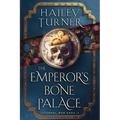 The Emperor's Bone Palace
