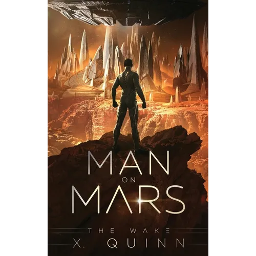 Man on Mars: The Wake (Book 1)