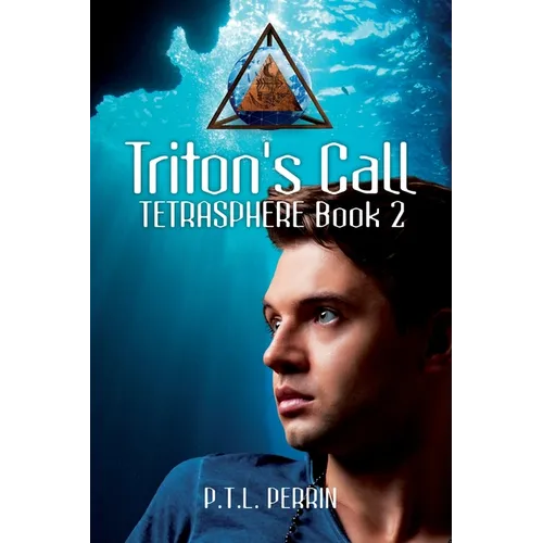 Triton's Call: Tetrasphere - Book 2