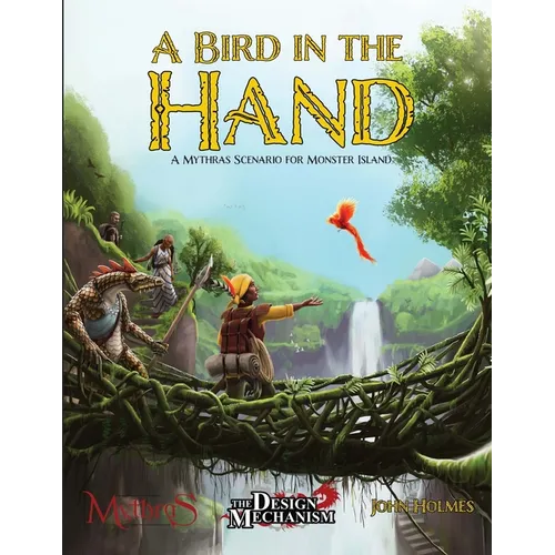 Monster Island: A Bird in the Hand: An Adventure for Monster Island