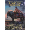 Legends Reborn (The Light of Epertase, Book One)