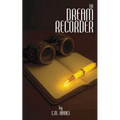 The Dream Recorder