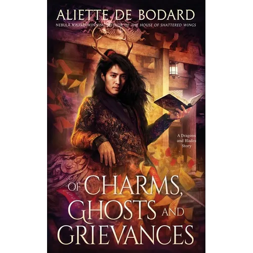 Of Charms, Ghosts and Grievances