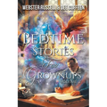 Bedtime Stories for Grownups