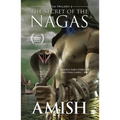The Secret of the Nagas (Shiva Trilogy Book 2)