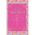 Tailor Troubles