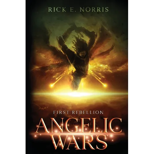 Angelic Wars: First Rebellion