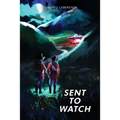 Sent to Watch
