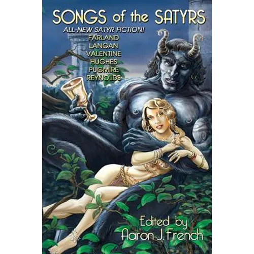 Songs of the Satyrs