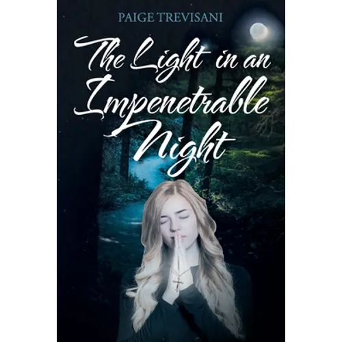 The Light in an Impenetrable Night