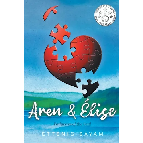 Aren & Élise: Pathways of the Soul