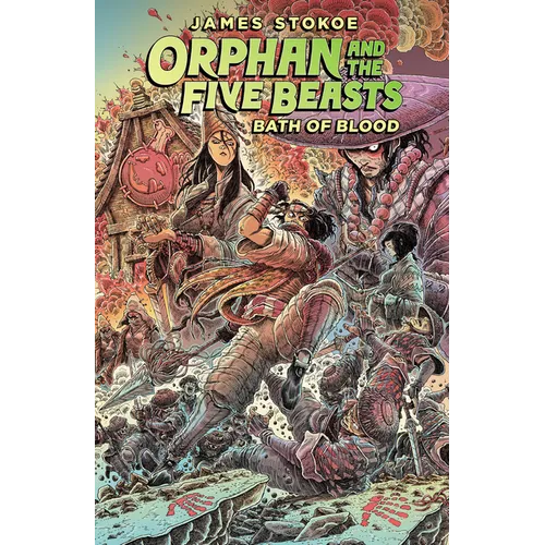 Orphan and the Five Beasts Volume 2: Bath of Blood