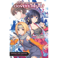 Sword Art Online Alternative Clover's Regret, Vol. 2 (Light Novel): Volume 2
