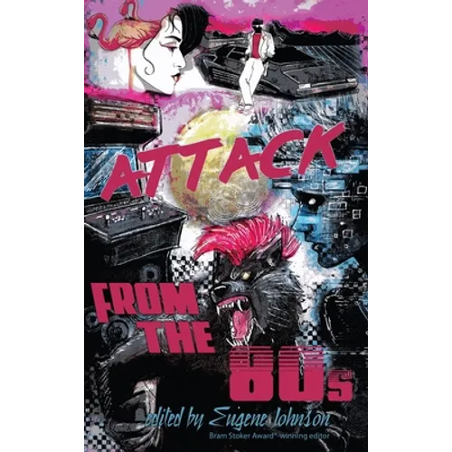 Attack From the '80s