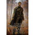 The Witching Trail