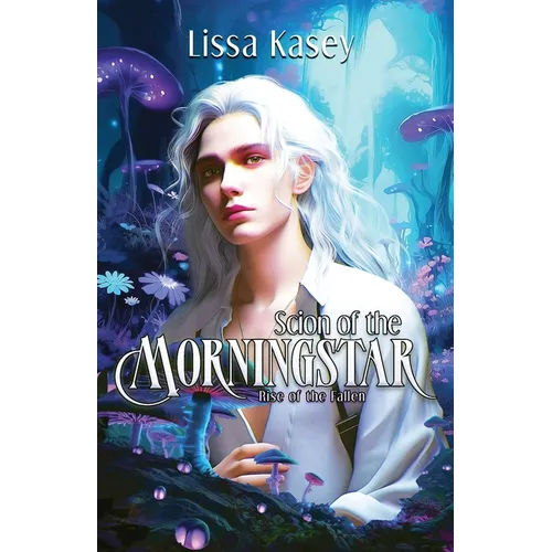 Scion of the Morningstar