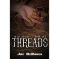 Threads: Small Things 2