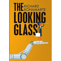 The Looking Glass