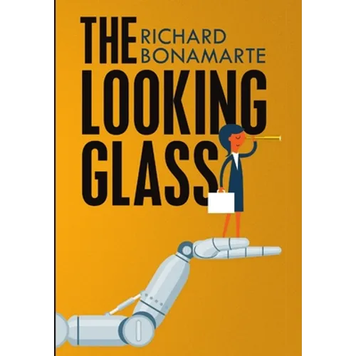 The Looking Glass