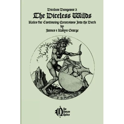 Diceless Dungeons 2: The Diceless Wilds