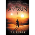 Adira's Assassin: Book One of the Chrym Chronicles
