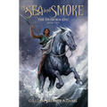Of Sea and Smoke: Volume 2