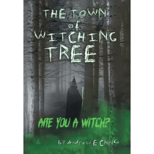 The Town of Witching Tree