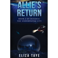 Allie's Return