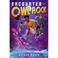 Encounter at Owl Rock
