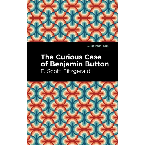 The Curious Case of Benjamin Button