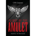 Flight Of The Amulet: Sequel to Revelee