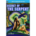 Secret of the Serpent & Crusade Across the Void