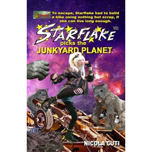 Starflake picks the Junkyard Planet