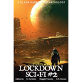 Lockdown Sci-Fi #2