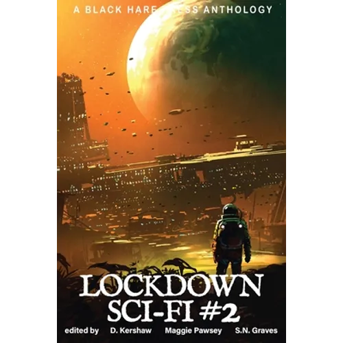 Lockdown Sci-Fi #2