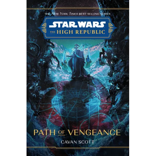 Star Wars: The High Republic: Path of Vengeance