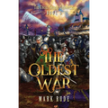 The Oldest War