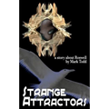 Strange Attractors: A Story About Roswell