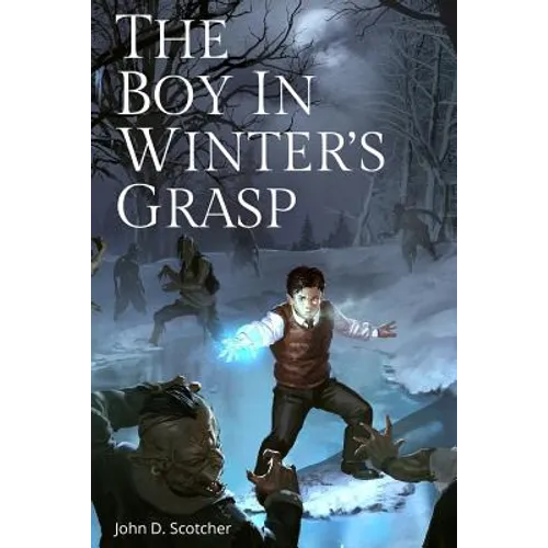 The Boy in Winter's Grasp