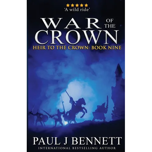 War of the Crown: An Epic Fantasy Novel