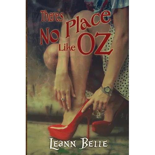 There's No Place Like Oz