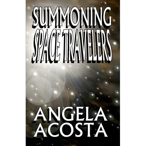 Summoning Space Travelers