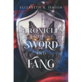 Chronicles of Sword and Fang: Book 1