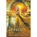 To Steal the Sun: A Retelling of East of the Sun, West of the Moon
