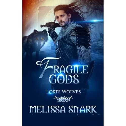 Fragile Gods: Loki's Wolves