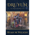 Druyun: III: The Floating City