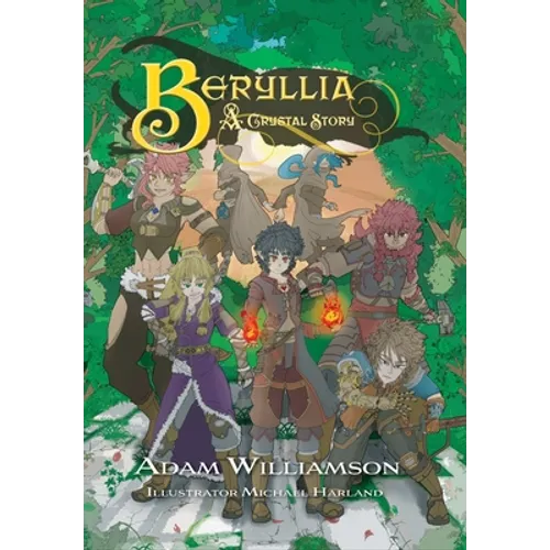 Beryllia: A Crystal Story