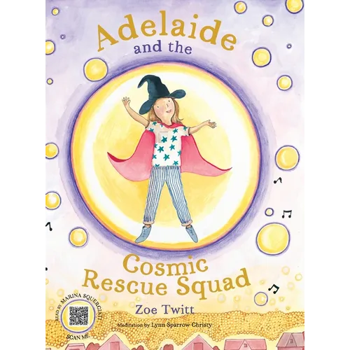 Adelaide and the Cosmic Rescue Squad